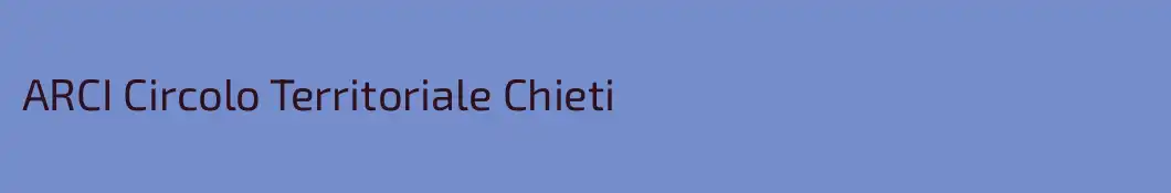 ARCI Circolo Territoriale Chieti